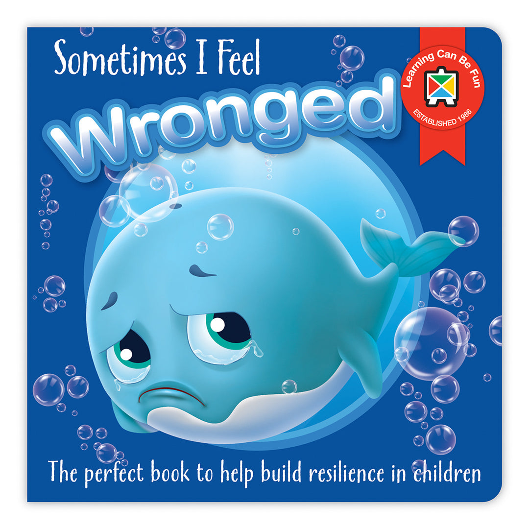 Book - Sometimes I Feel Wronged