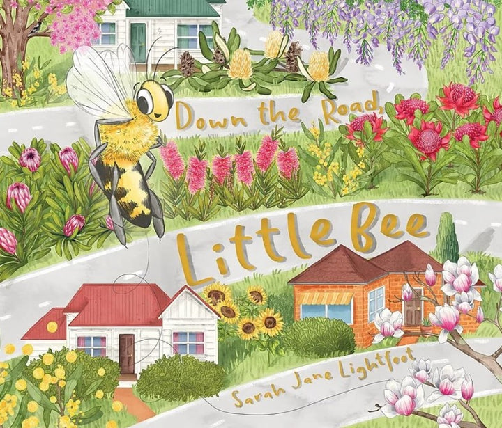 Book - Down the Road, Little Bee - By Sarah Jane Lightfoot